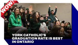 York Catholic鈥檚 Graduation Rate Is Best in Ontario